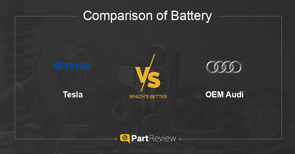 Comparison of battery Tesla and OEM Audi