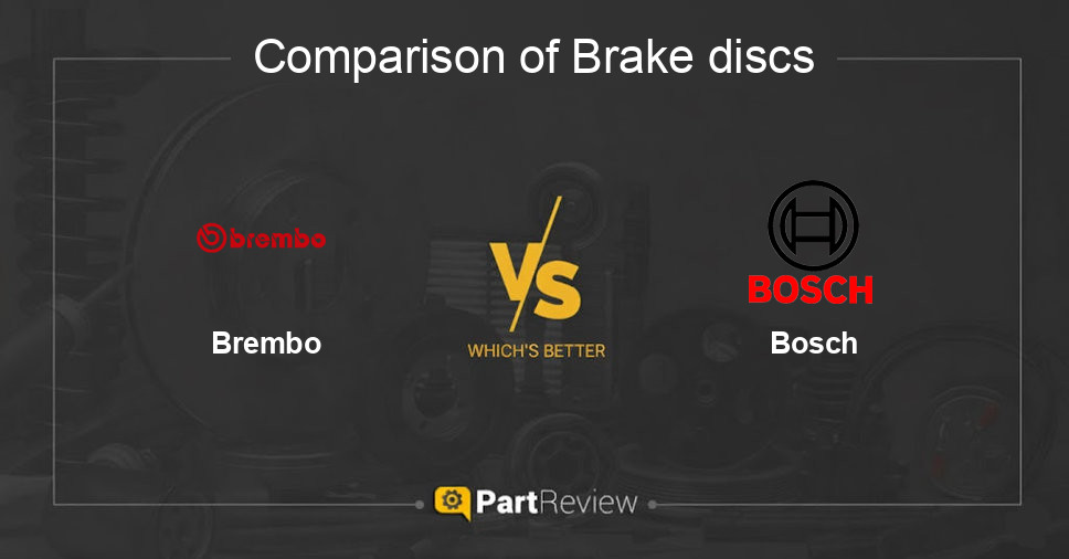 Comparison of brake discs Brembo and Bosch