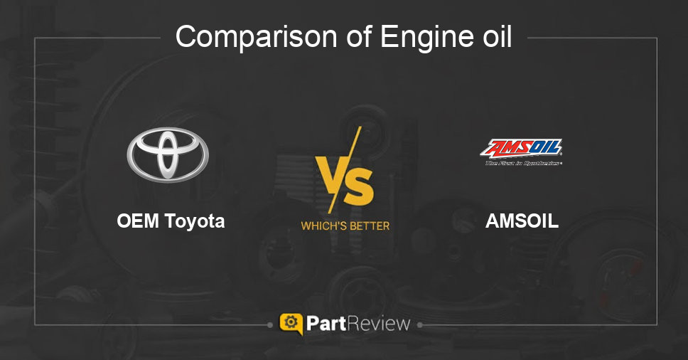 Comparison of engine oil OEM Toyota and AMSOIL