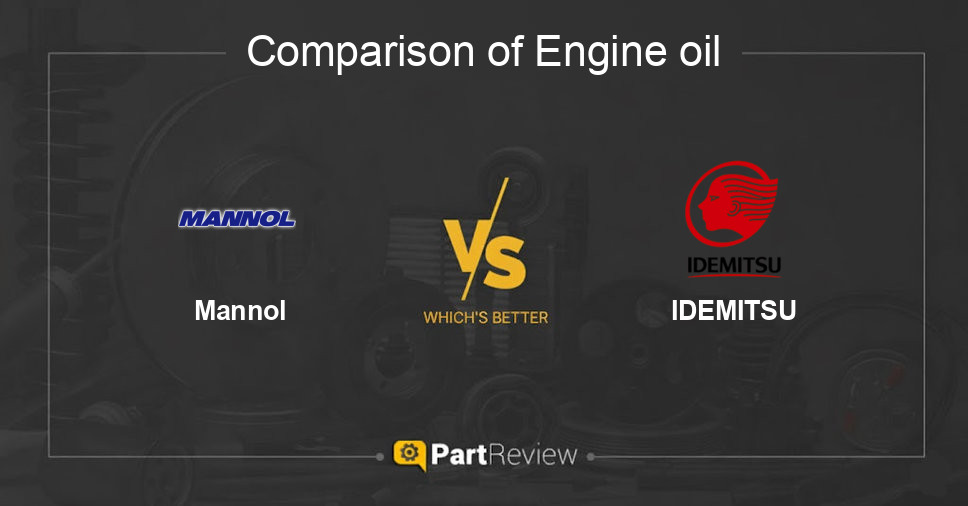 Comparison of engine oil Mannol and IDEMITSU