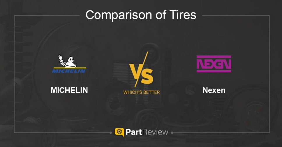 Comparison of tires MICHELIN and Nexen