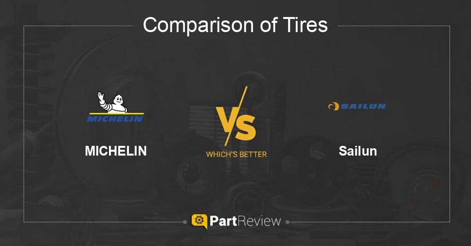 Comparison of tires MICHELIN and Sailun