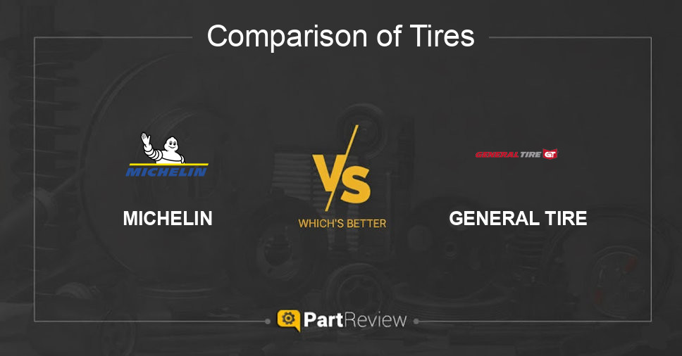 Comparison of tires MICHELIN and GENERAL TIRE