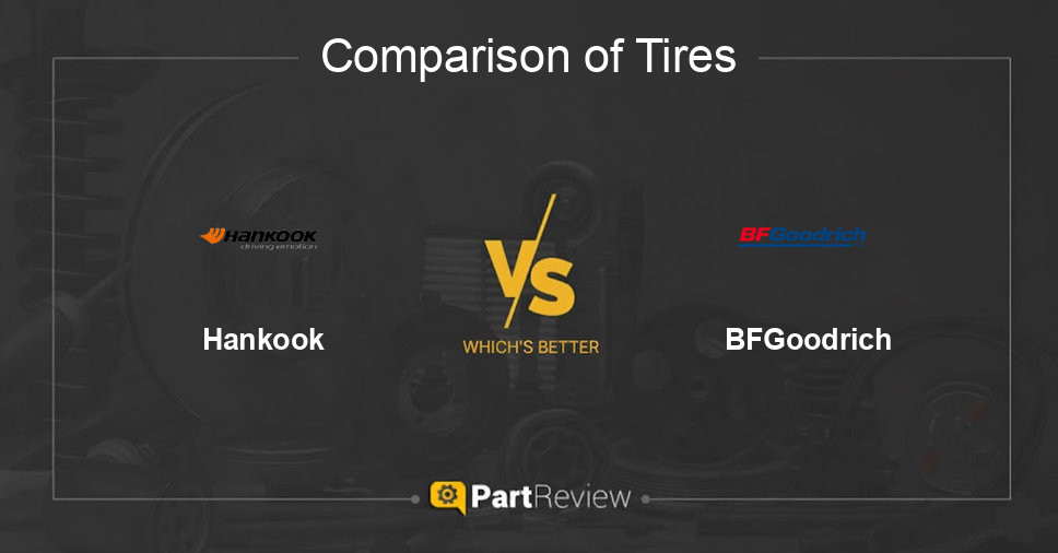 Comparison of tires Hankook and BFGoodrich