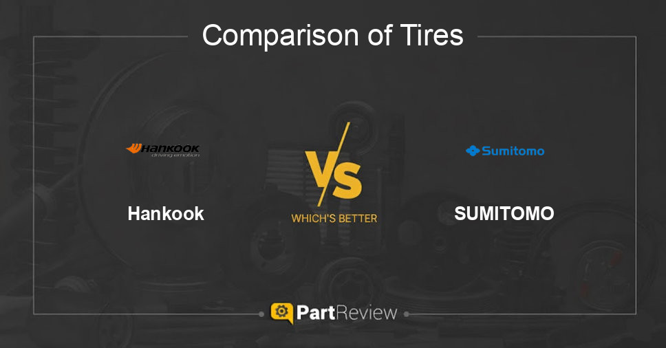 Comparison of tires Hankook and SUMITOMO