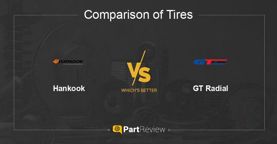 Comparison of tires Hankook and GT Radial