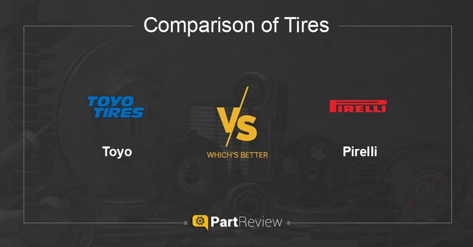 Comparison of tires Toyo and Pirelli