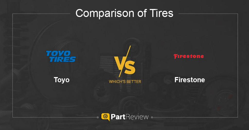 Comparison of tires Toyo and Firestone