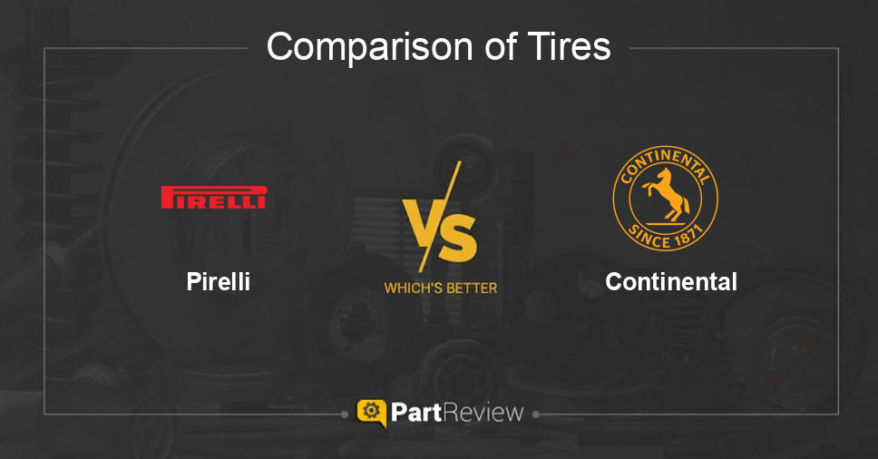 Comparison of tires Pirelli and Continental