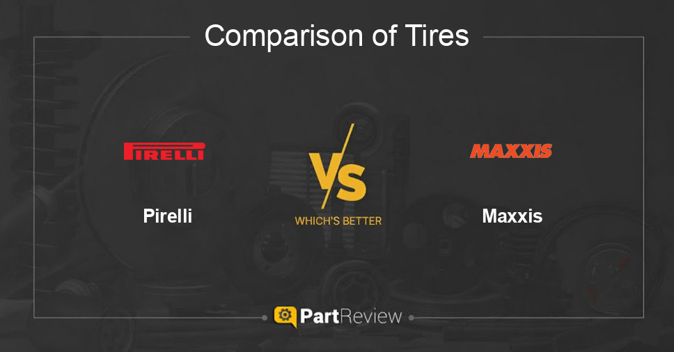 Comparison of tires Pirelli and Maxxis
