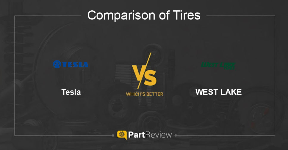 Comparison of tires Tesla and WEST LAKE