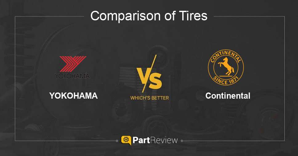 Comparison of tires YOKOHAMA and Continental