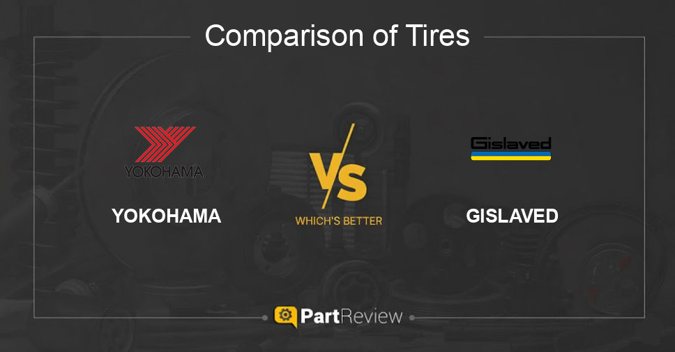 Comparison of tires YOKOHAMA and GISLAVED