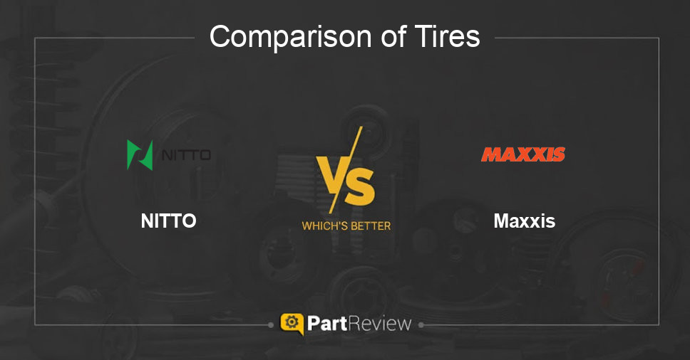 Comparison of tires NITTO and Maxxis