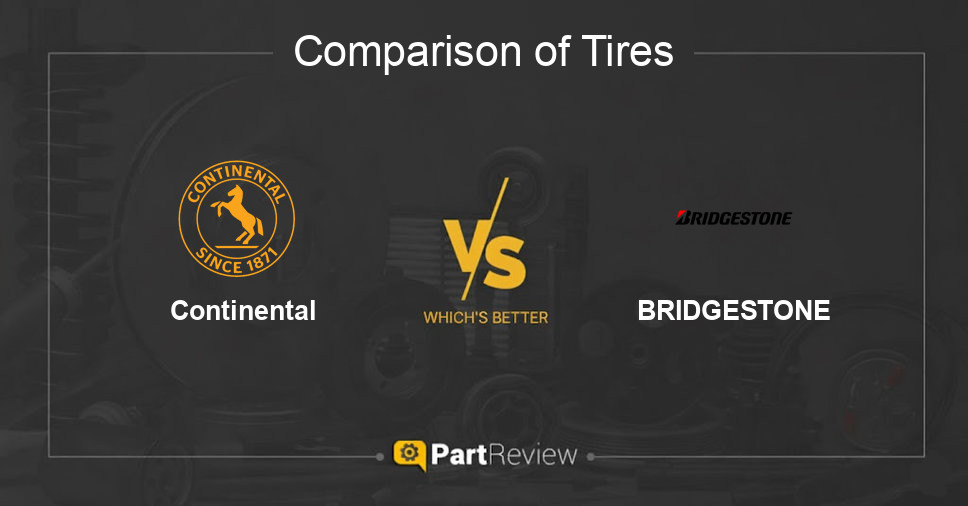 Comparison of tires Continental and BRIDGESTONE