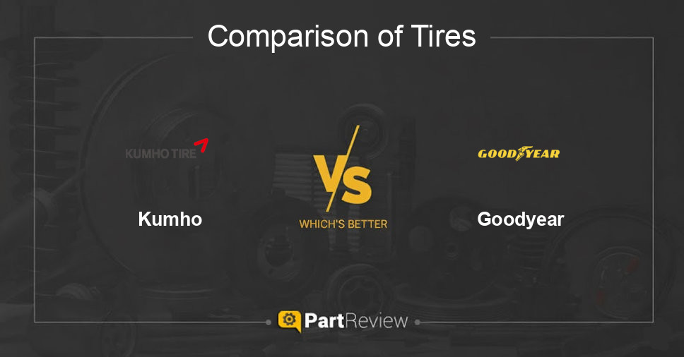 Comparison of tires Kumho and Goodyear