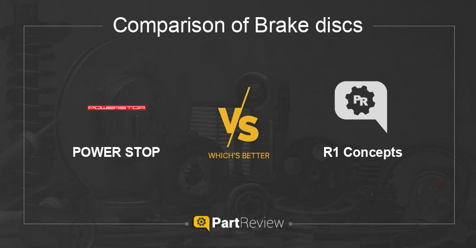 Comparison of brake discs POWER STOP and R1 Concepts