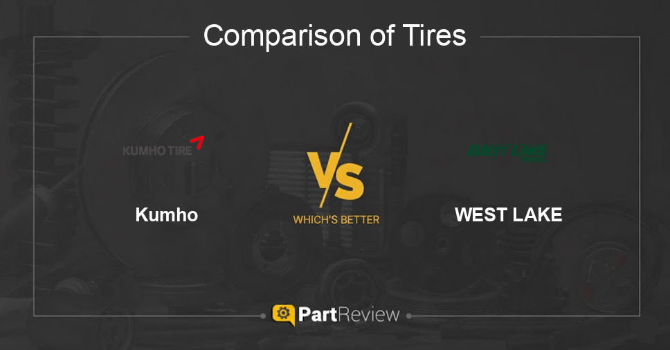 Comparison of tires Kumho and WEST LAKE