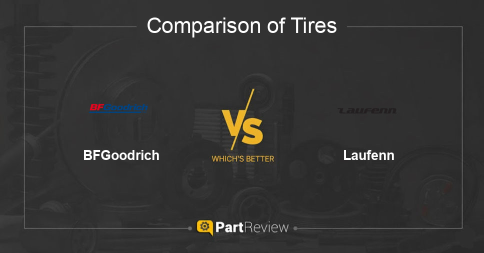 Comparison of tires BFGoodrich and Laufenn
